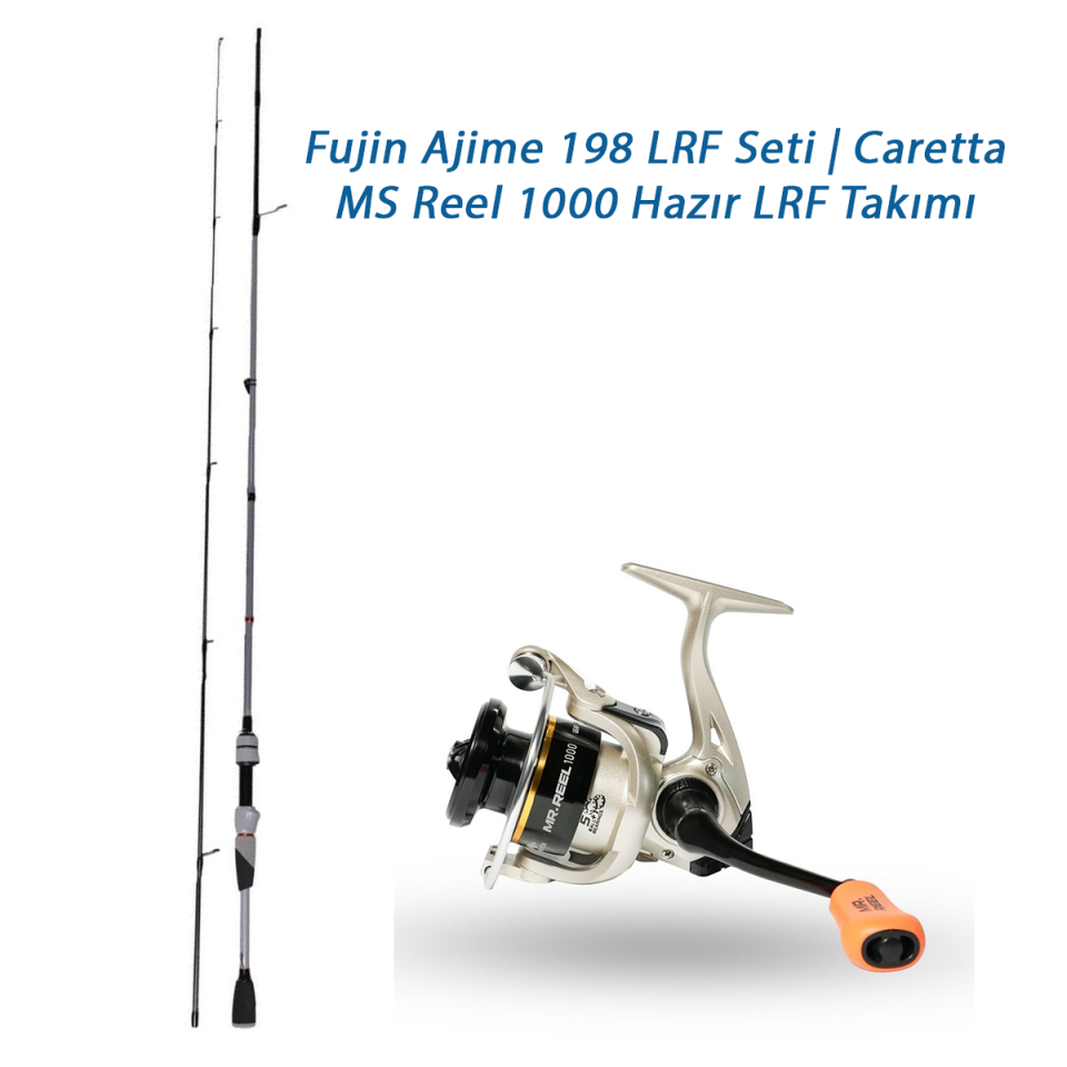 Fujin Ajime 198 LRF Seti | Caretta MS Reel 1000 Hazır LRF Takımı